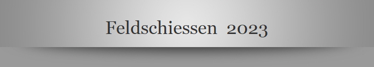 Feldschiessen  2023